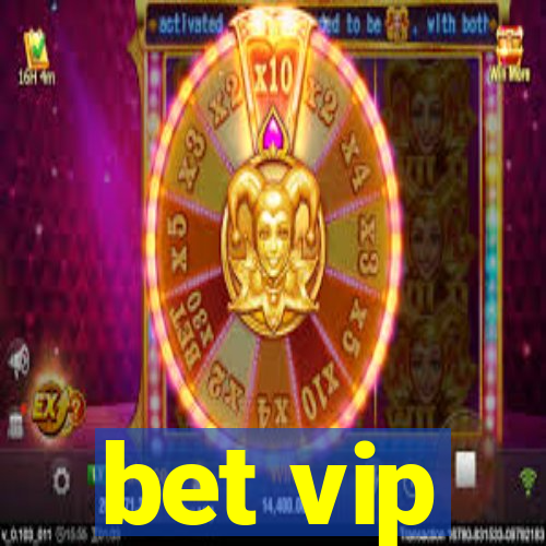 bet vip